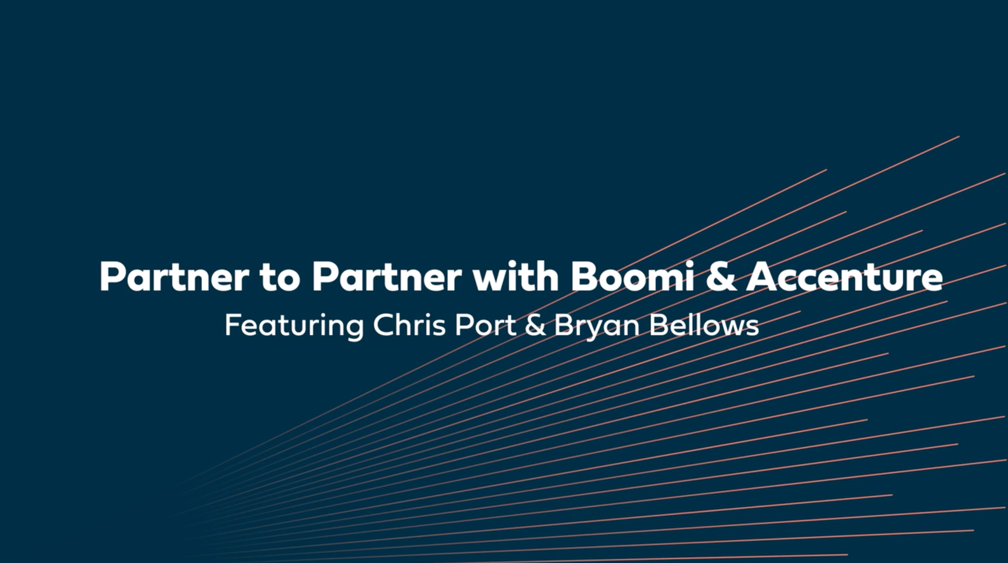 Partner to partner video with Boomi and Accenture preview image